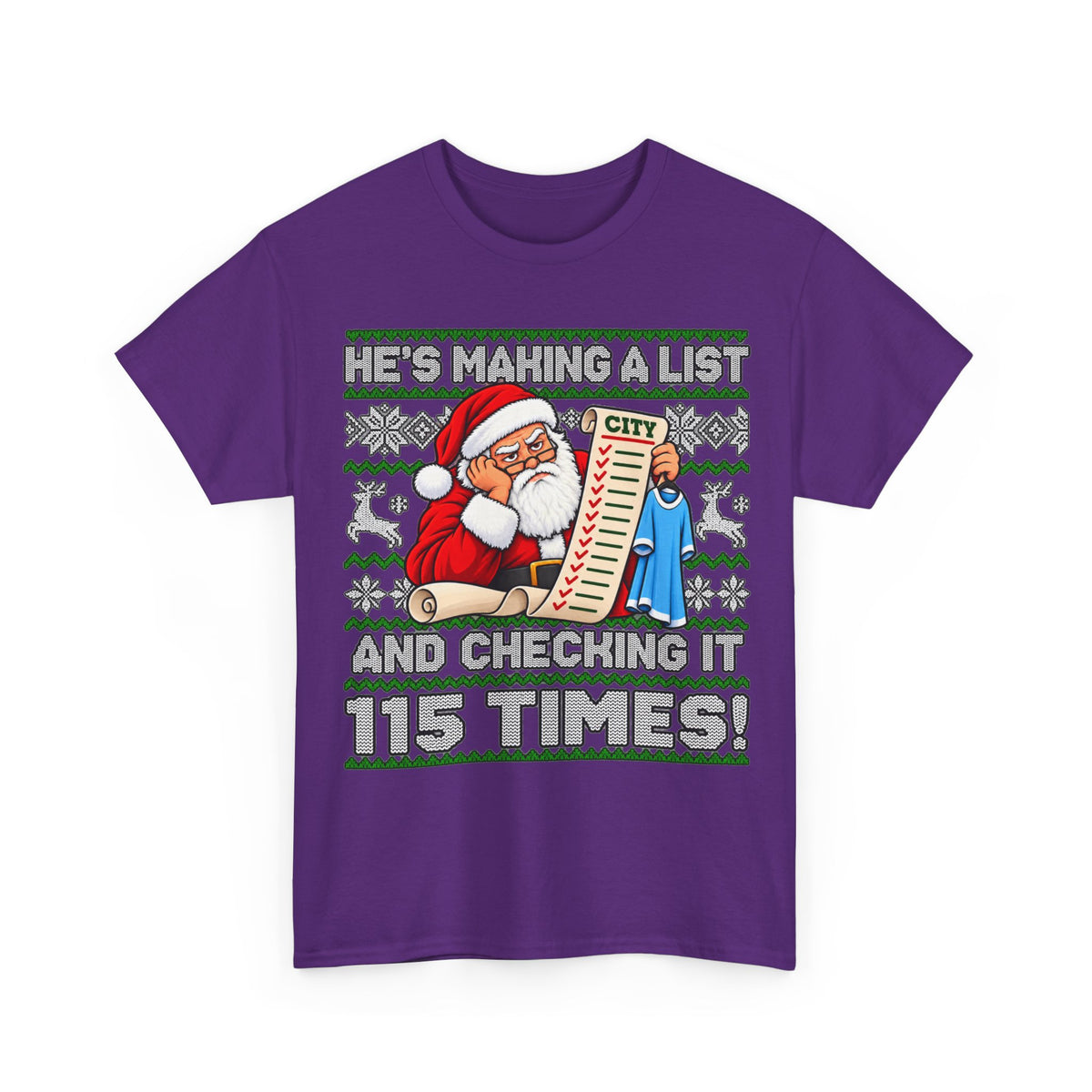 Manchester City Charges Inspired – "He's Making a List and Checking It 115 Times!" Santa Shirt