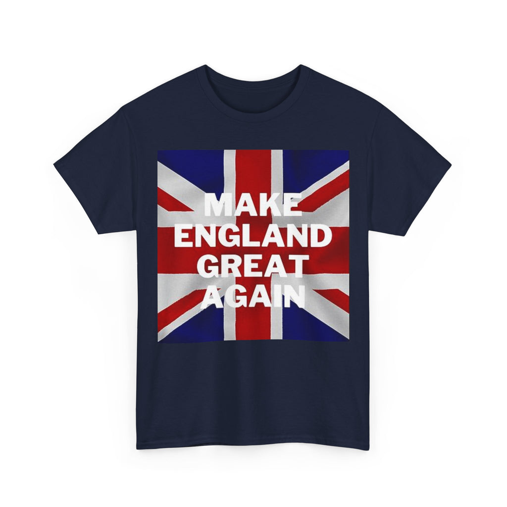 Make England Great Again T-Shirt — Union Jack Patriotic Tee