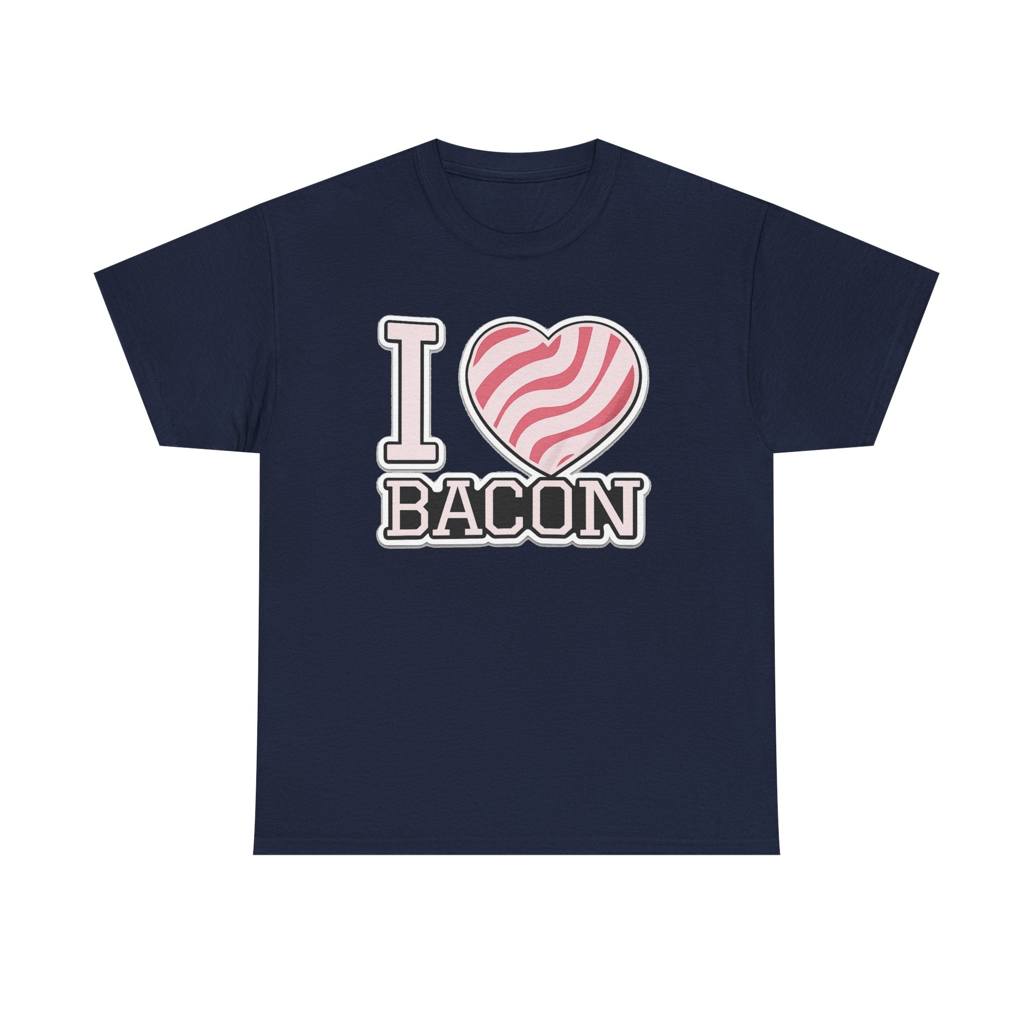 I Heart Bacon T-Shirt — Funny Novelty Bacon Lover Tee