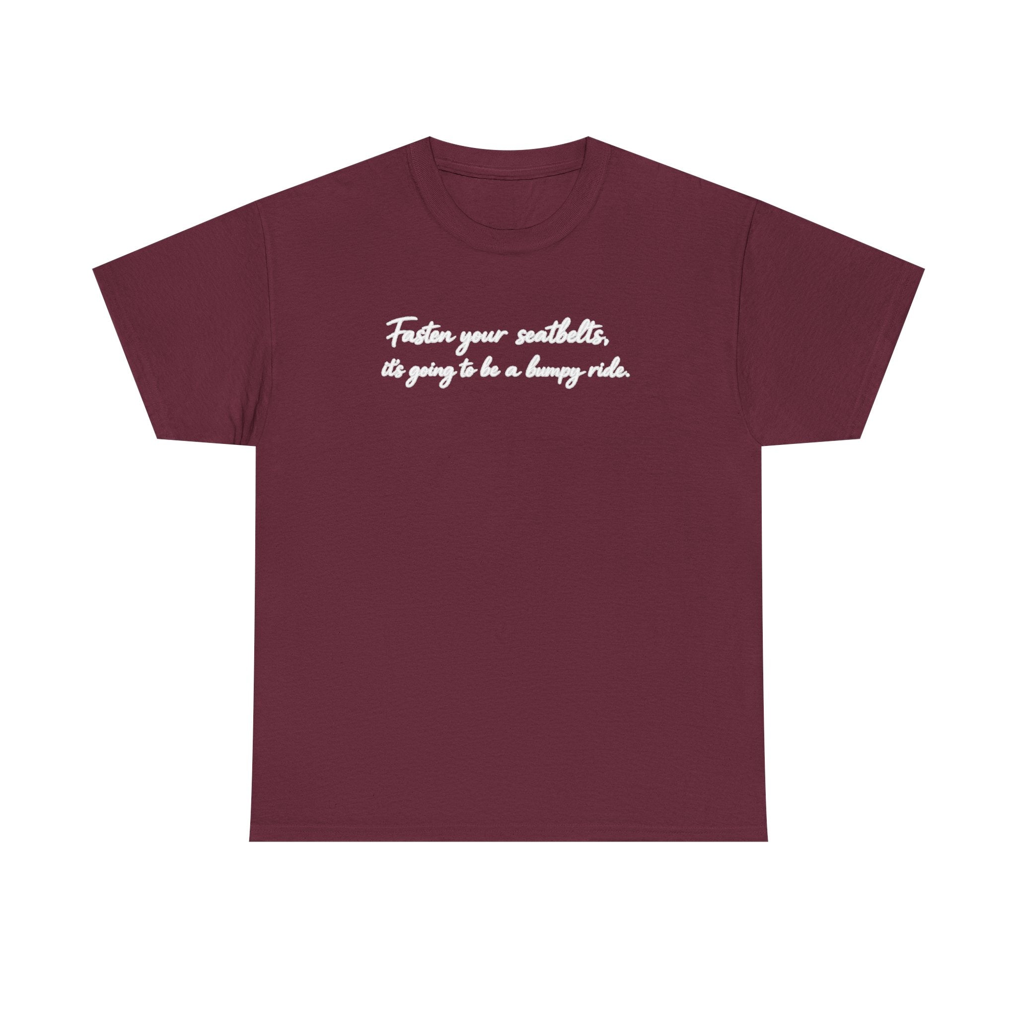 I've got a feeling it's gonna be a bumpy ride Classic White Tee — Plain Cotton T-Shirt