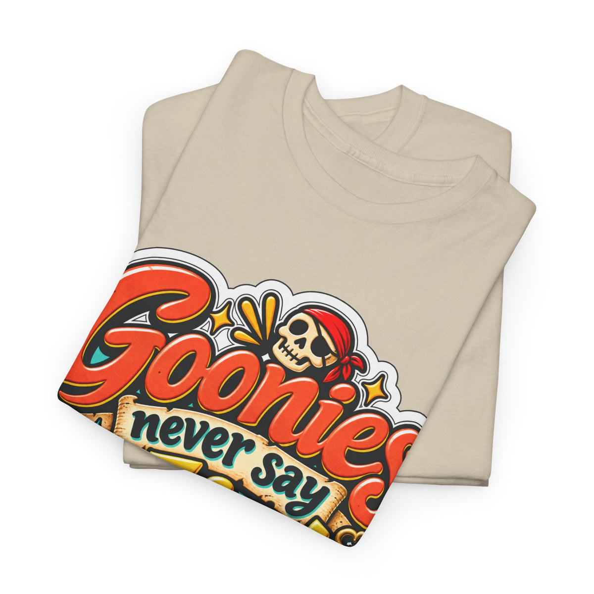 Goodies Never Say Die Unisex Heavy Cotton Tee