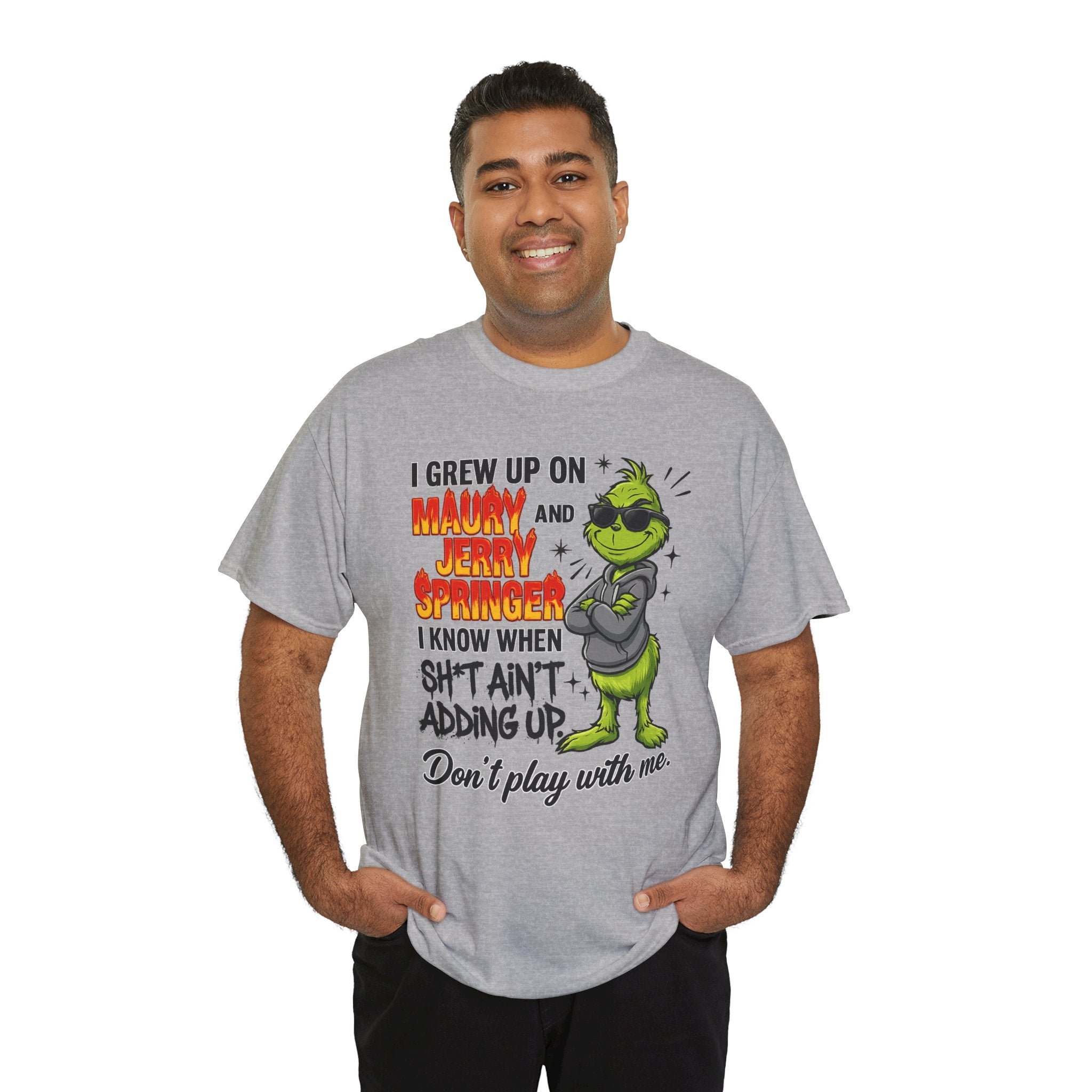 Grinch Cartoon Tee — "I Grew Up on Maury and Jerry Springer" Funny Holiday Shirt