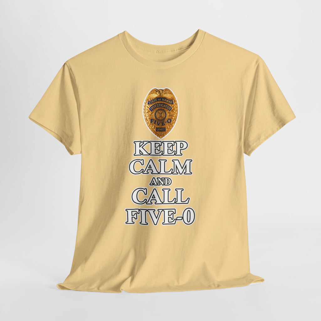Keep Calm and Call Five-O Cotton T‑Shirt