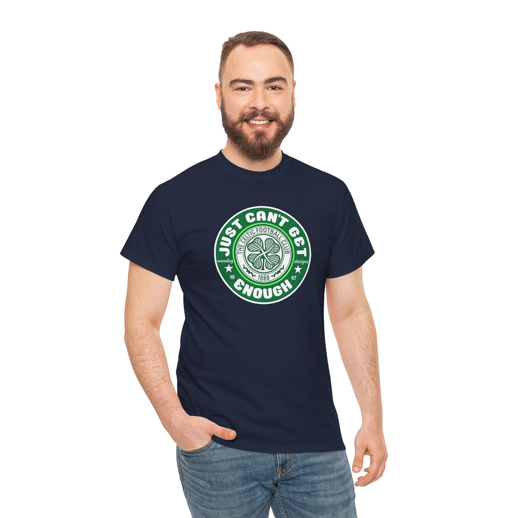 Celtic T-Shirt — "Just Can't Get Enough" Green Shamrock St. Patrick's Day Tee