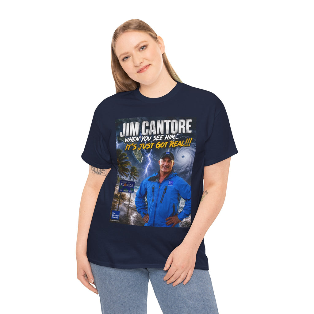Jim Cantore "It's Just Got Real" Hurricane T-Shirt
