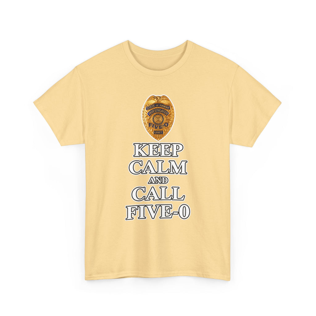 Keep Calm and Call Five-O Cotton T‑Shirt
