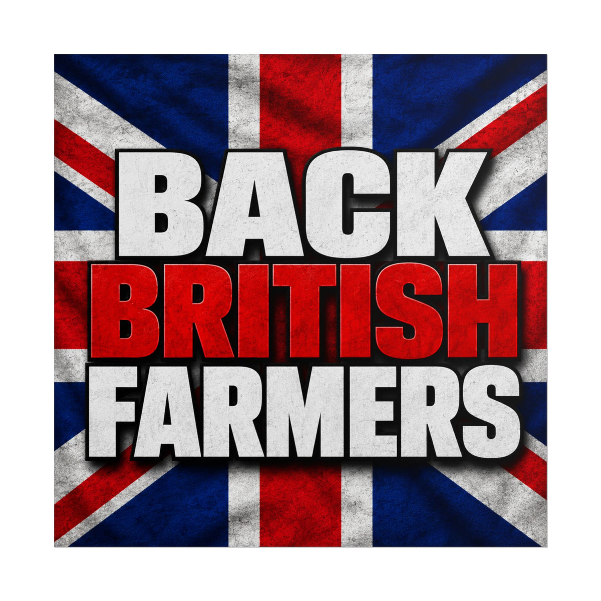Back British Farmers Union Jack Support Poster