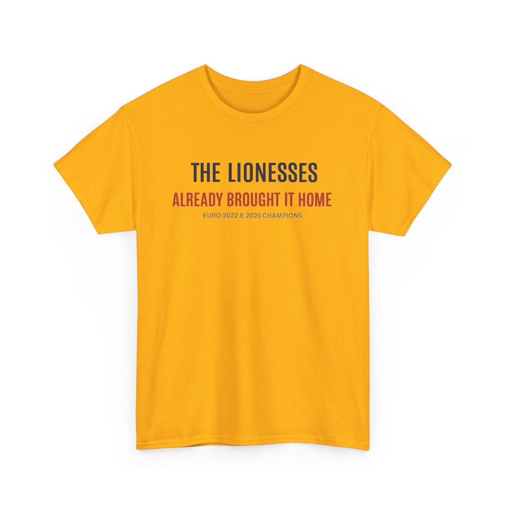 The Lionesses 'Already Brought It Home' Tee