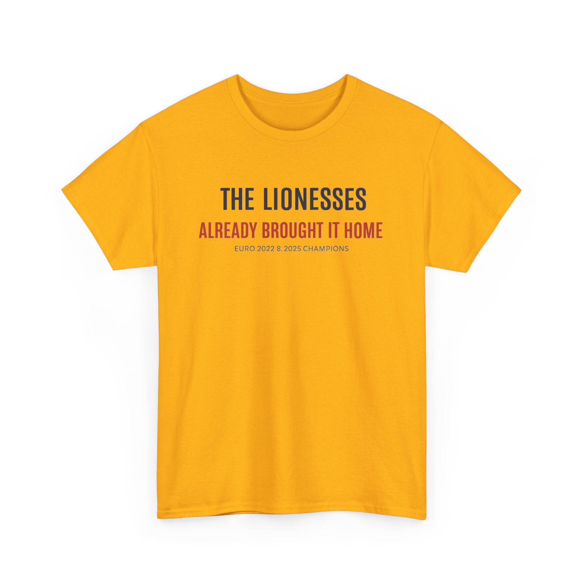 The Lionesses 'Already Brought It Home' Tee