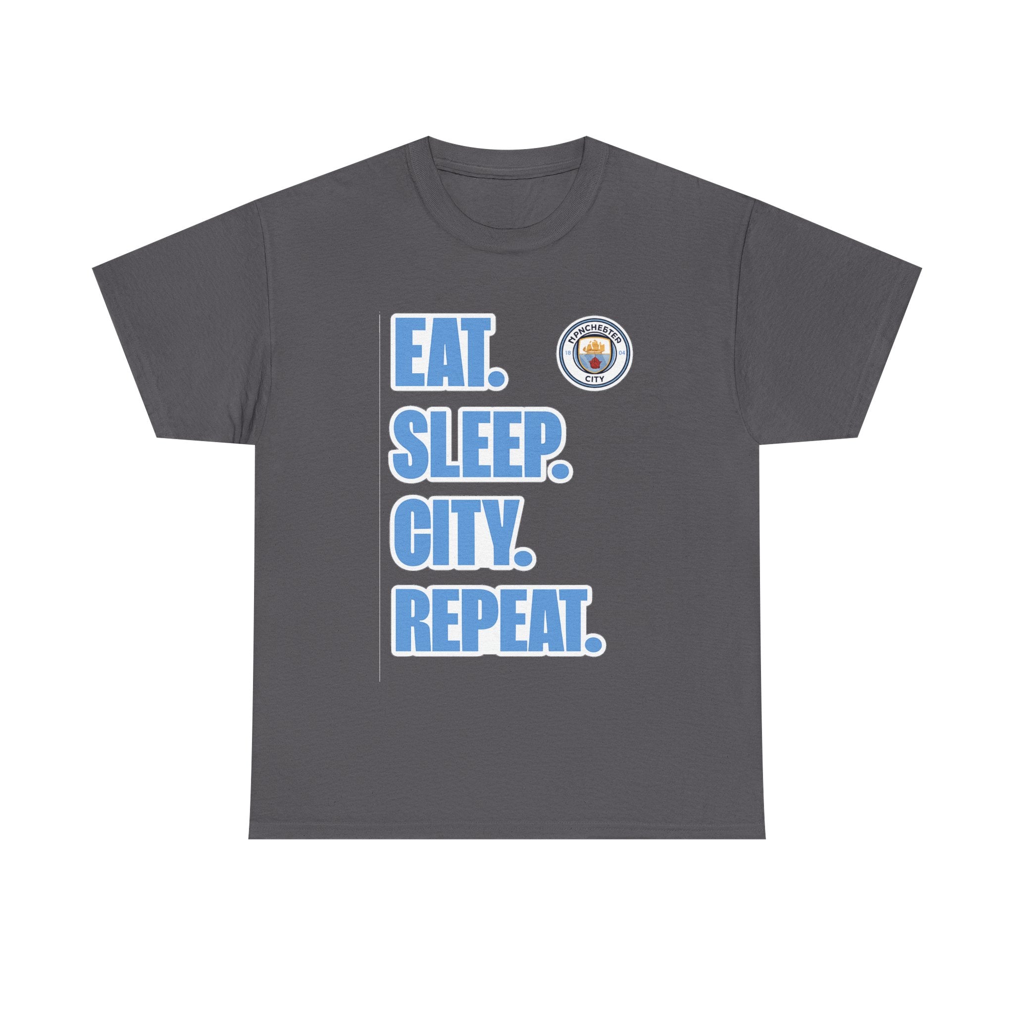 Eat. Sleep. City. Repeat. T‑Shirt — Manchester City Fan Tee