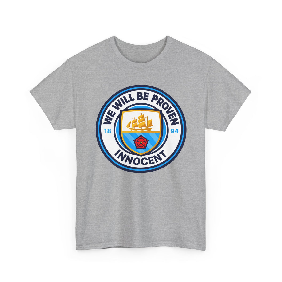 “We Will Be Proven Innocent” Justice Manchester City Cotton T-Shirt