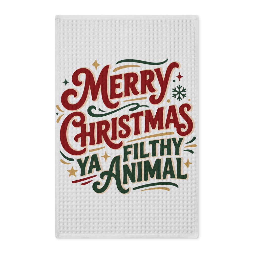 Christmas Tea Towel — “Merry Christmas Ya Filthy Animal” Waffle Kitchen Towel