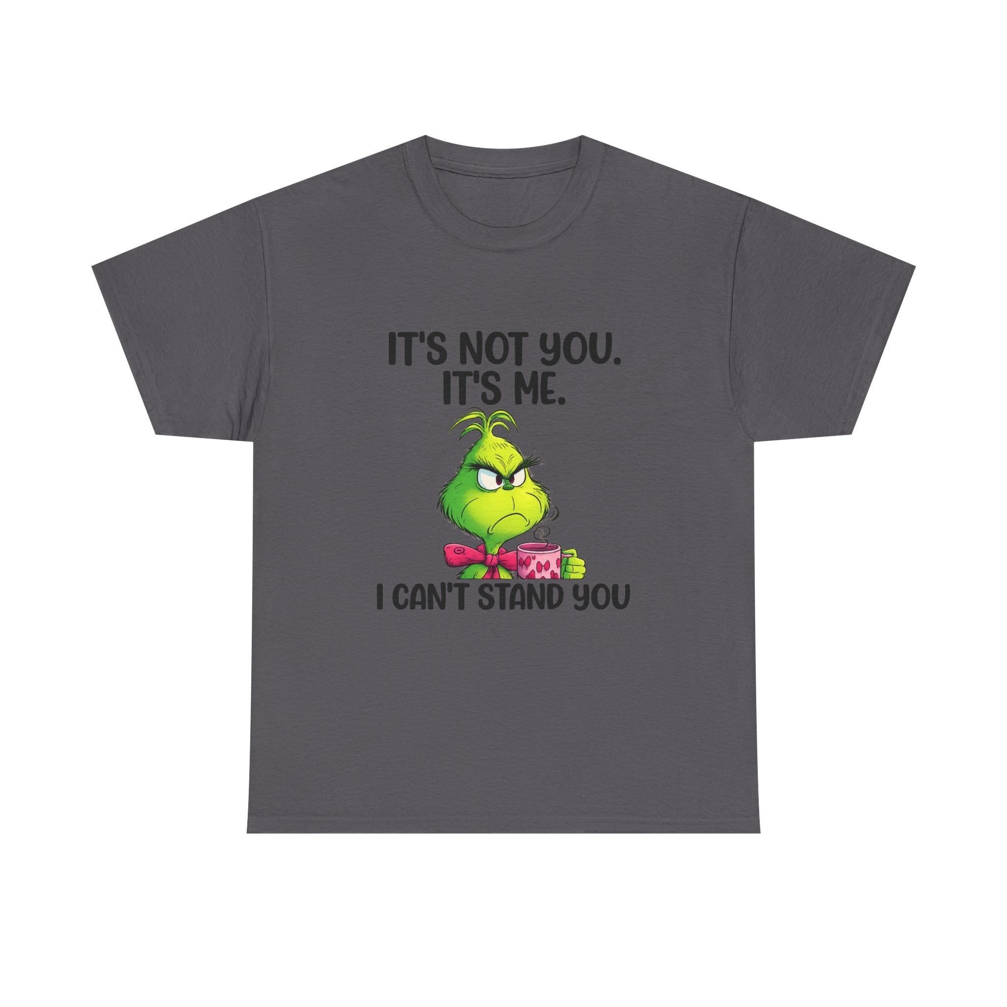 Grinch "It's Not You, It's Me" T-Shirt