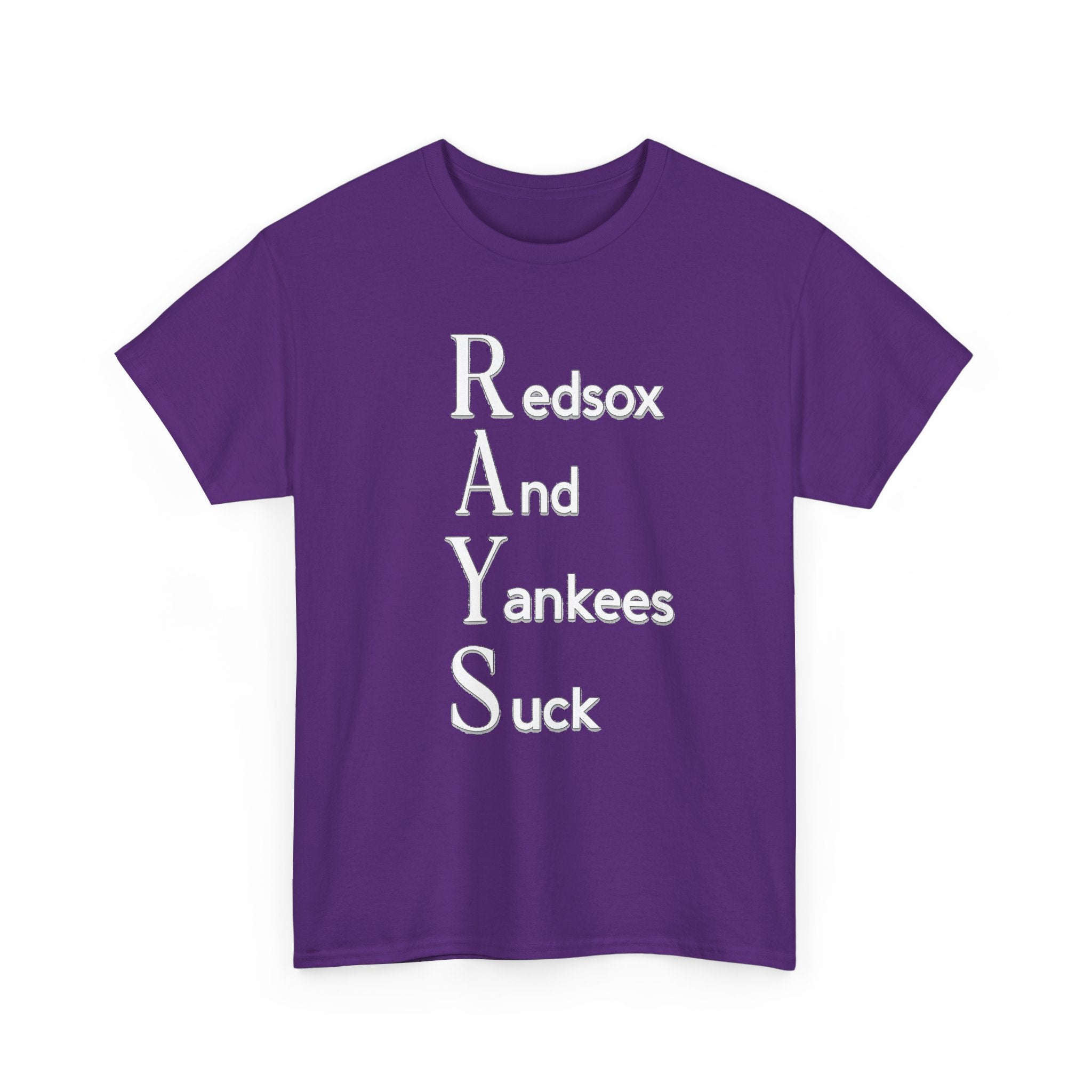 Tampa Bay Rays T-Shirt — "RAYS: Redsox And Yankees Suck" Fan Tee