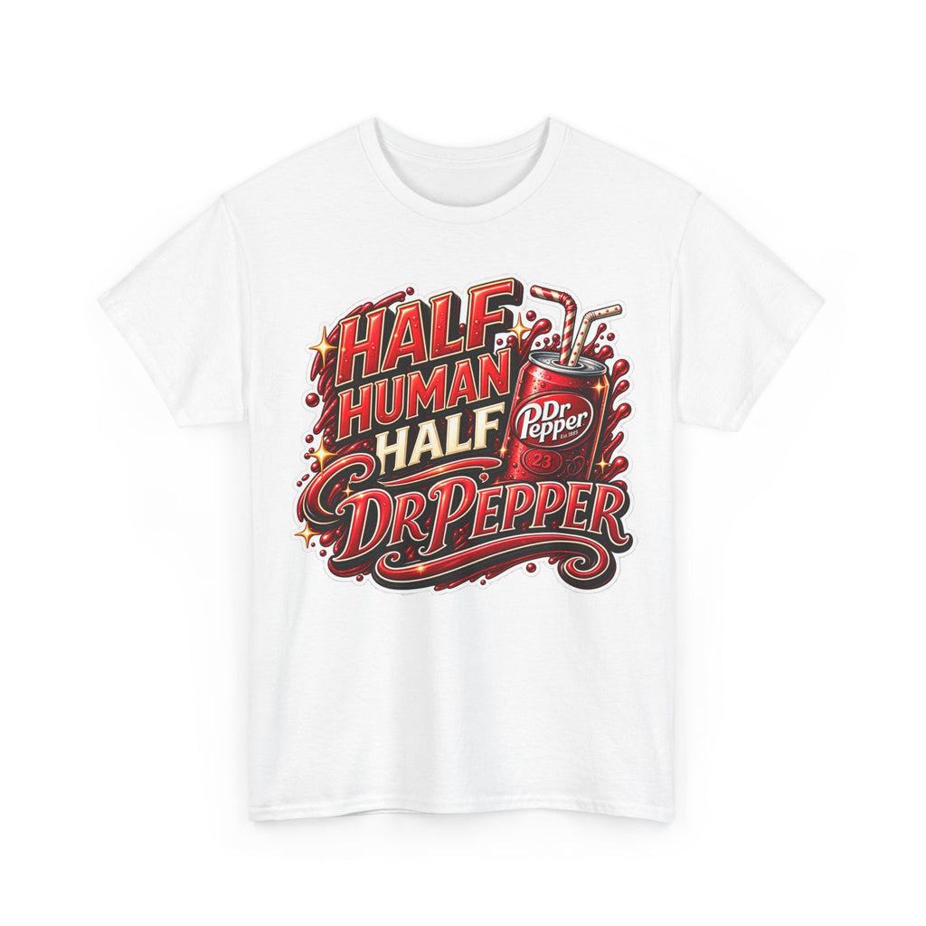 Dr Pepper Cotton T‑Shirt — "Half Human Half Dr Pepper" Retro Soda Graphic Tee