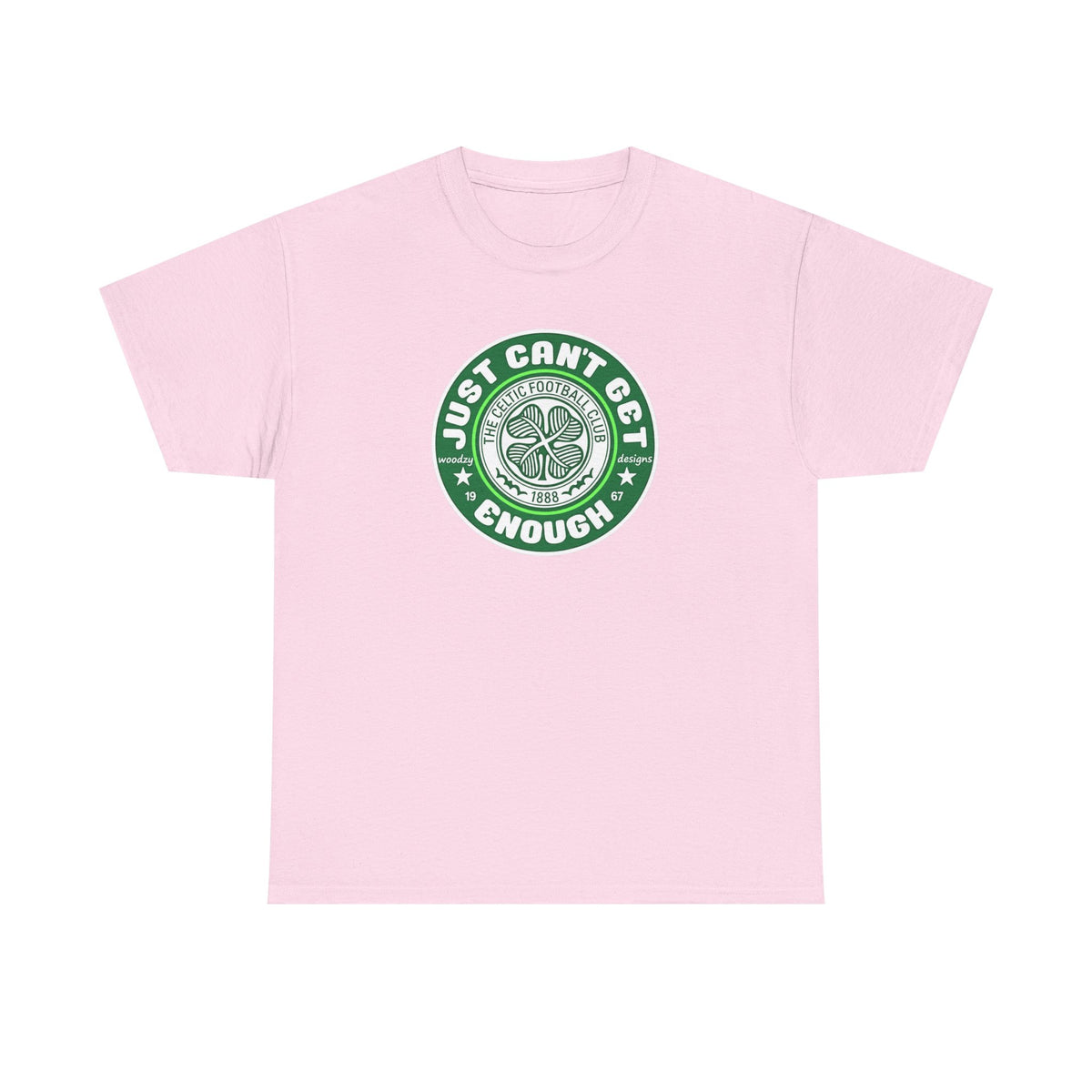 Celtic T-Shirt — "Just Can't Get Enough" Green Shamrock St. Patrick's Day Tee