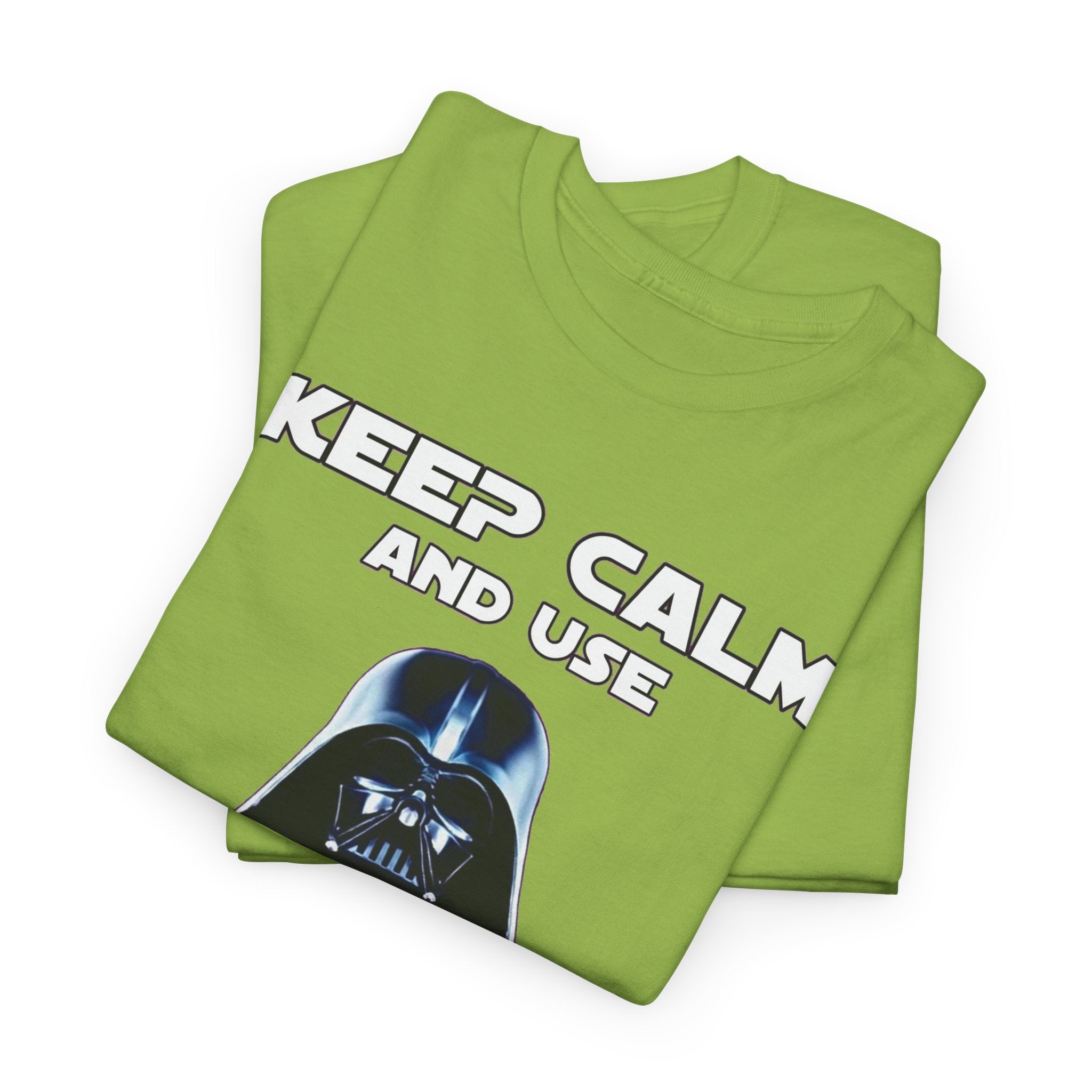Keep Calm and Use The Force T-Shirt