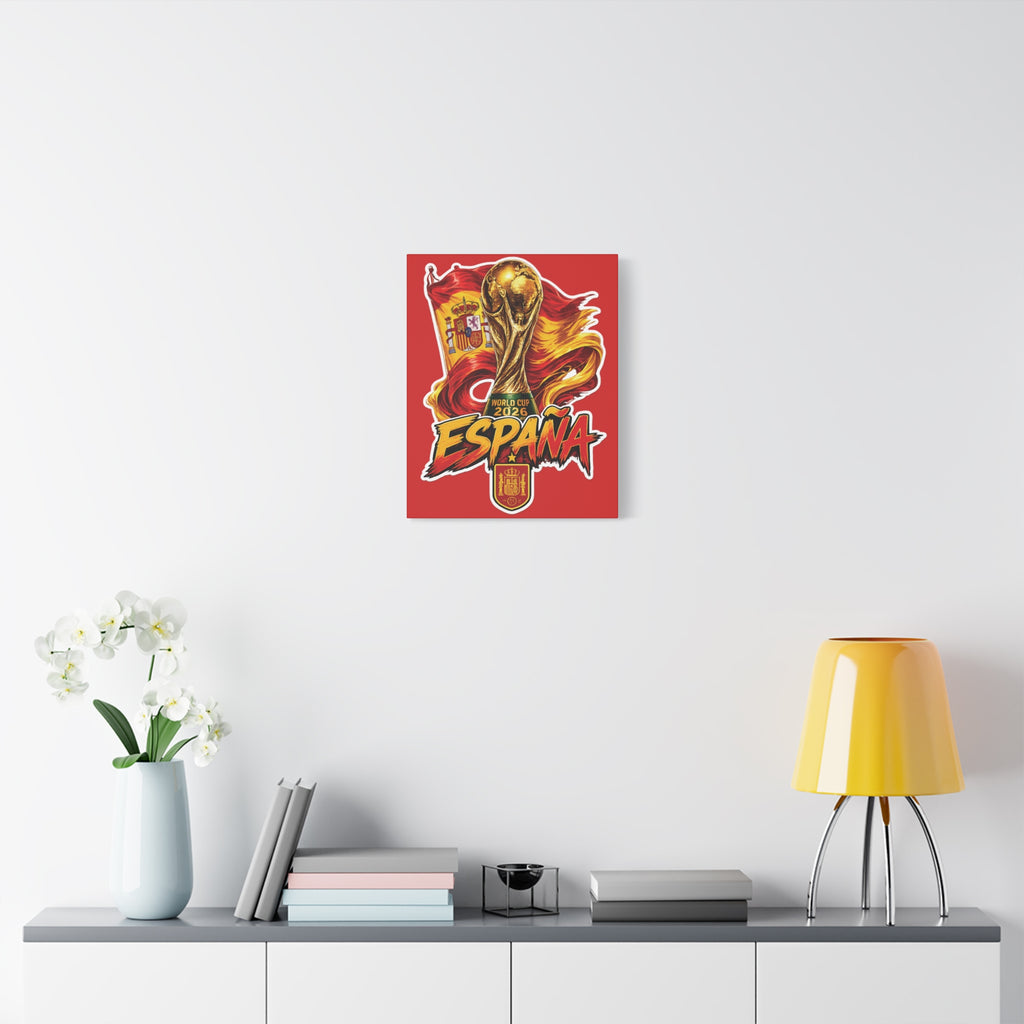 Spain World Cup 2026 Matte Canvas Art — España Trophy Wall Decor