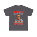 Stand Up For What Is Right T-Shirt — "Stand Up Even If You Stand Alone" Motivational Tee