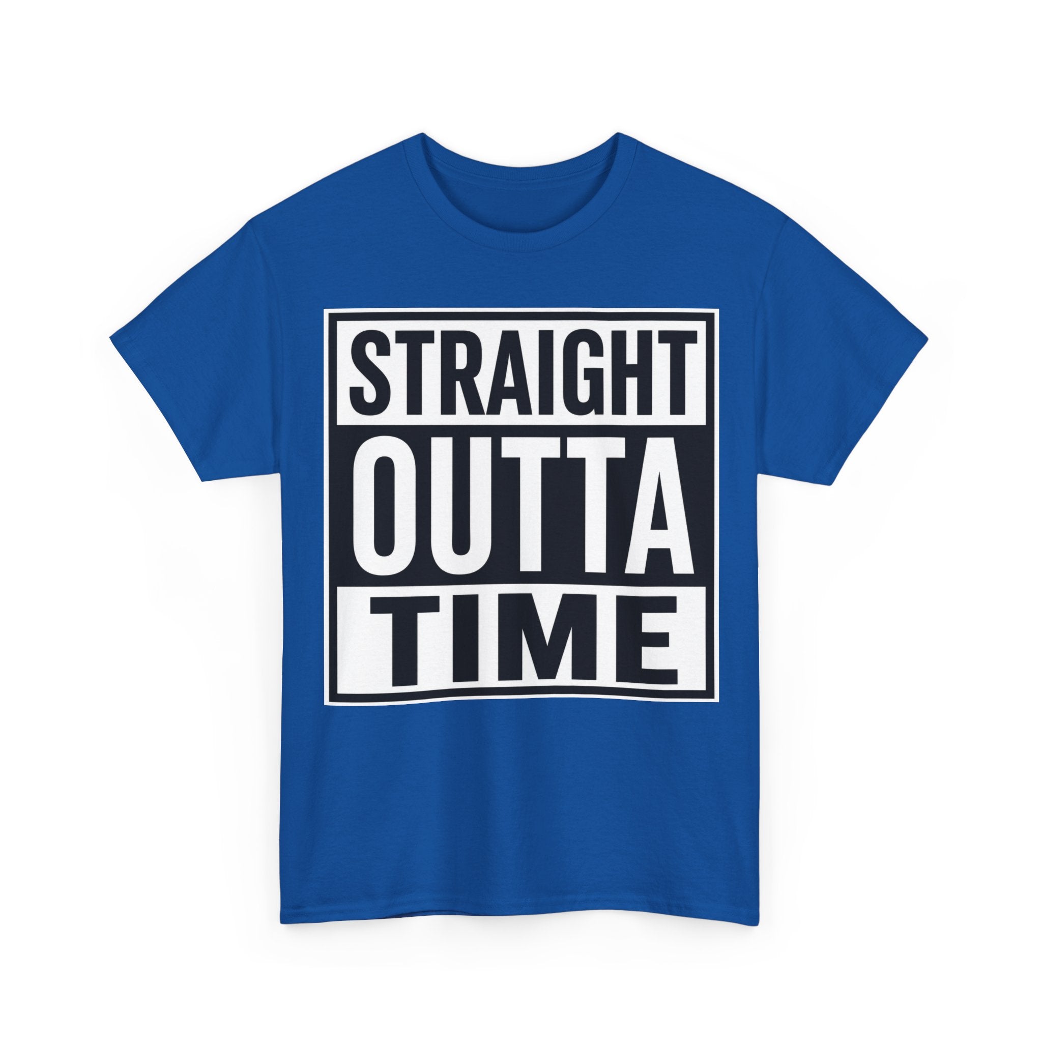 Straight Outta Time T-Shirt — Funny Retro Text Tee
