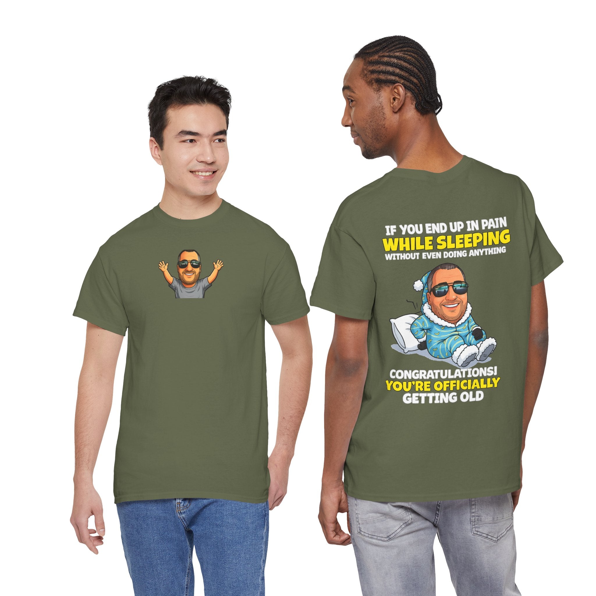 Funny 'Getting Old' T‑Shirt — 'If You End Up In Pain While Sleeping…' Retirement & Birthday Gift
