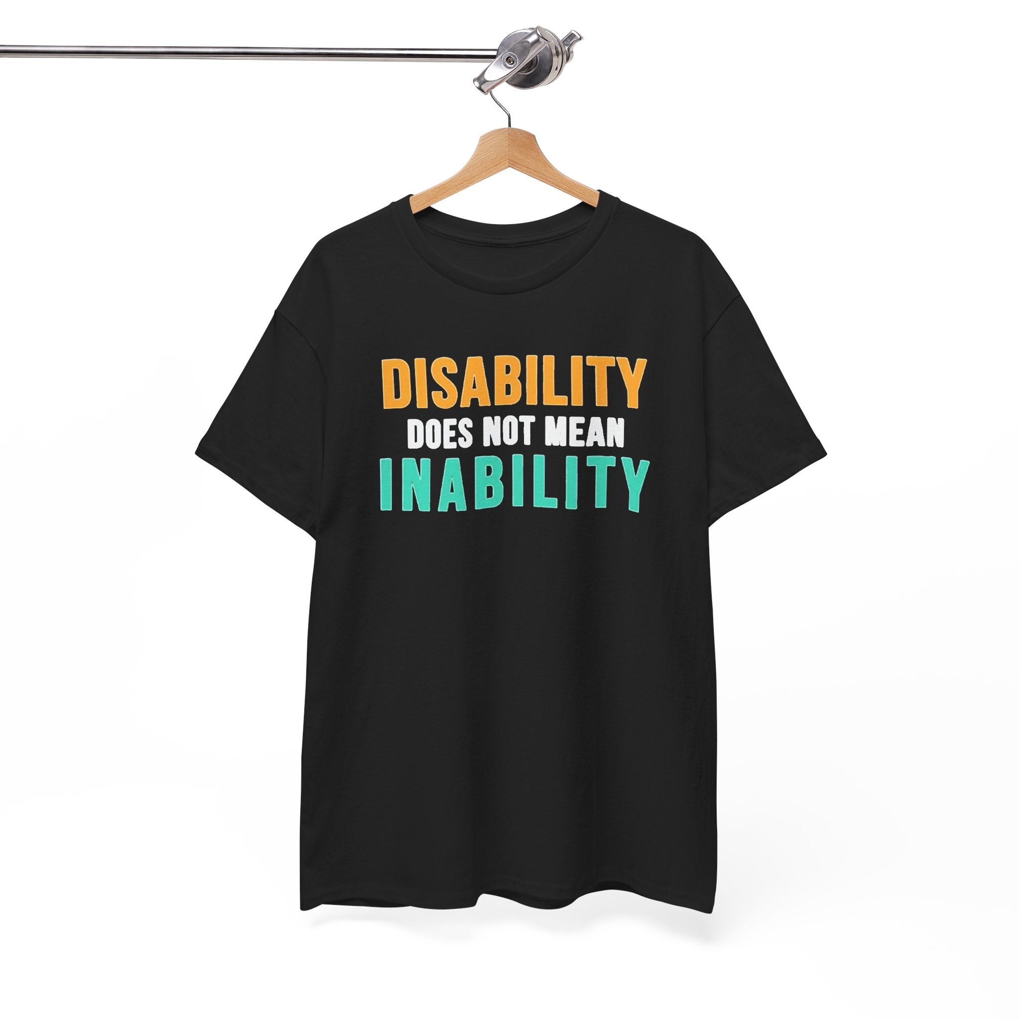 Disability Does Not Mean Inability T-Shirt — Inspirational Disability Awareness Tee