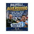 Poster — "Balotelli... Aguerooooo" Manchester City 2012 Premier League Champions