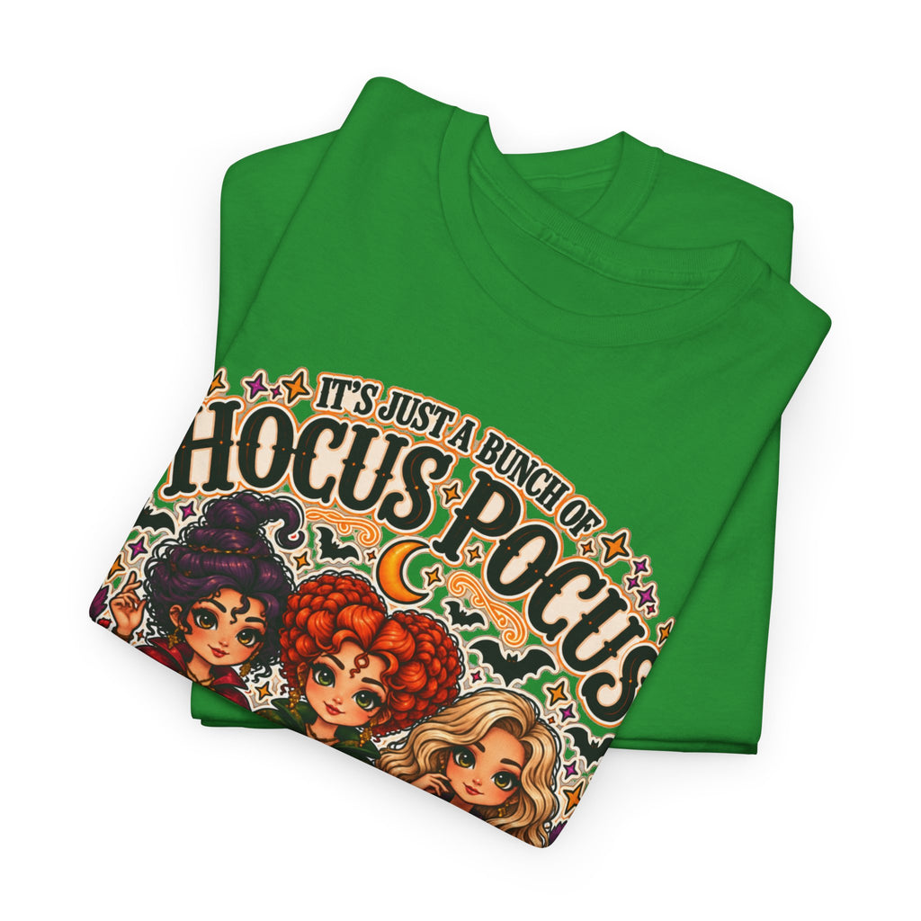 Hocus Pocus Witch Tee — "It's Just a Bunch of #HocusPocus" Halloween T-Shirt