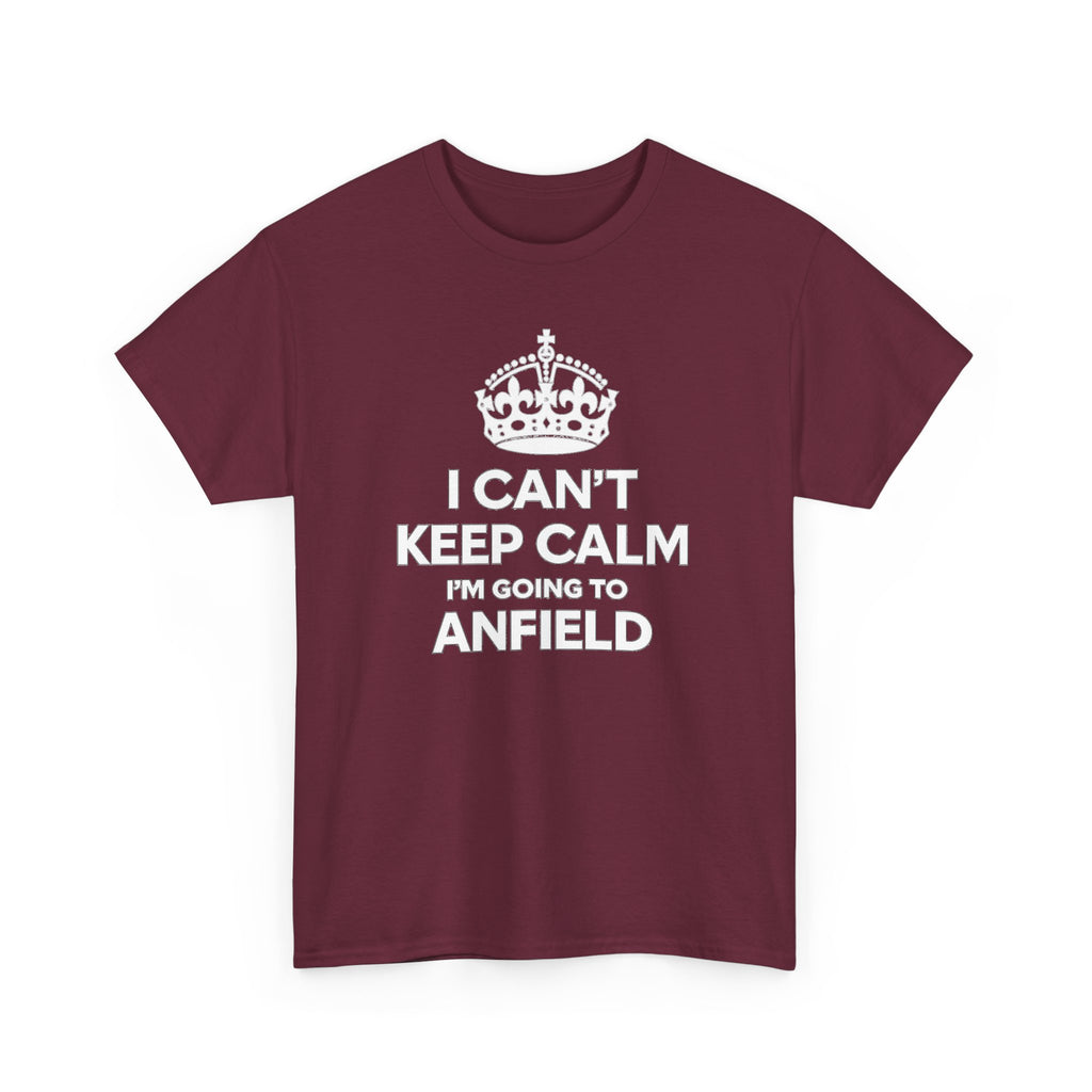 I Can't Keep Calm I'm Going to Anfield T-Shirt — Football Fan Tee