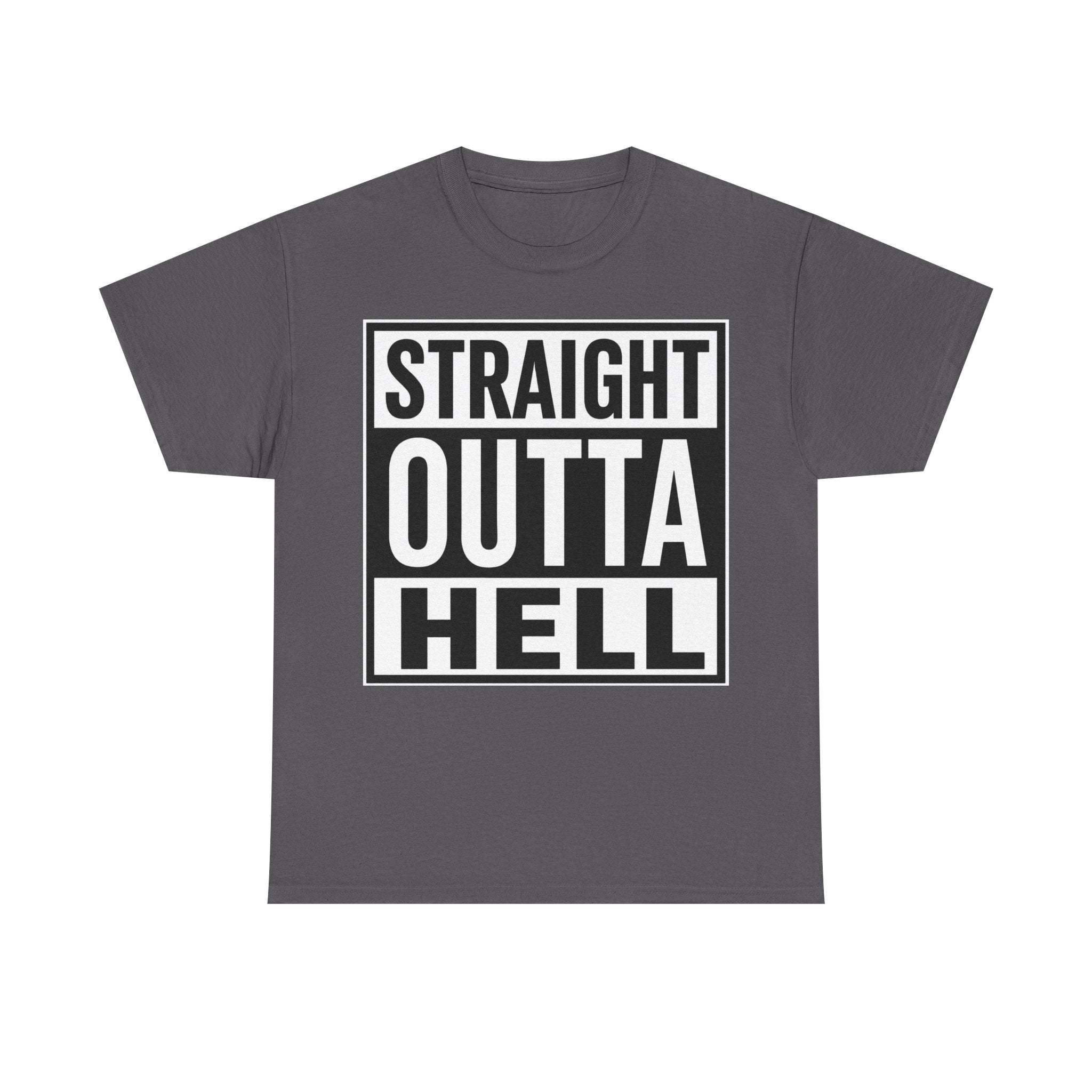 Straight Outta Hell T-Shirt — Bold Gothic Graphic Tee