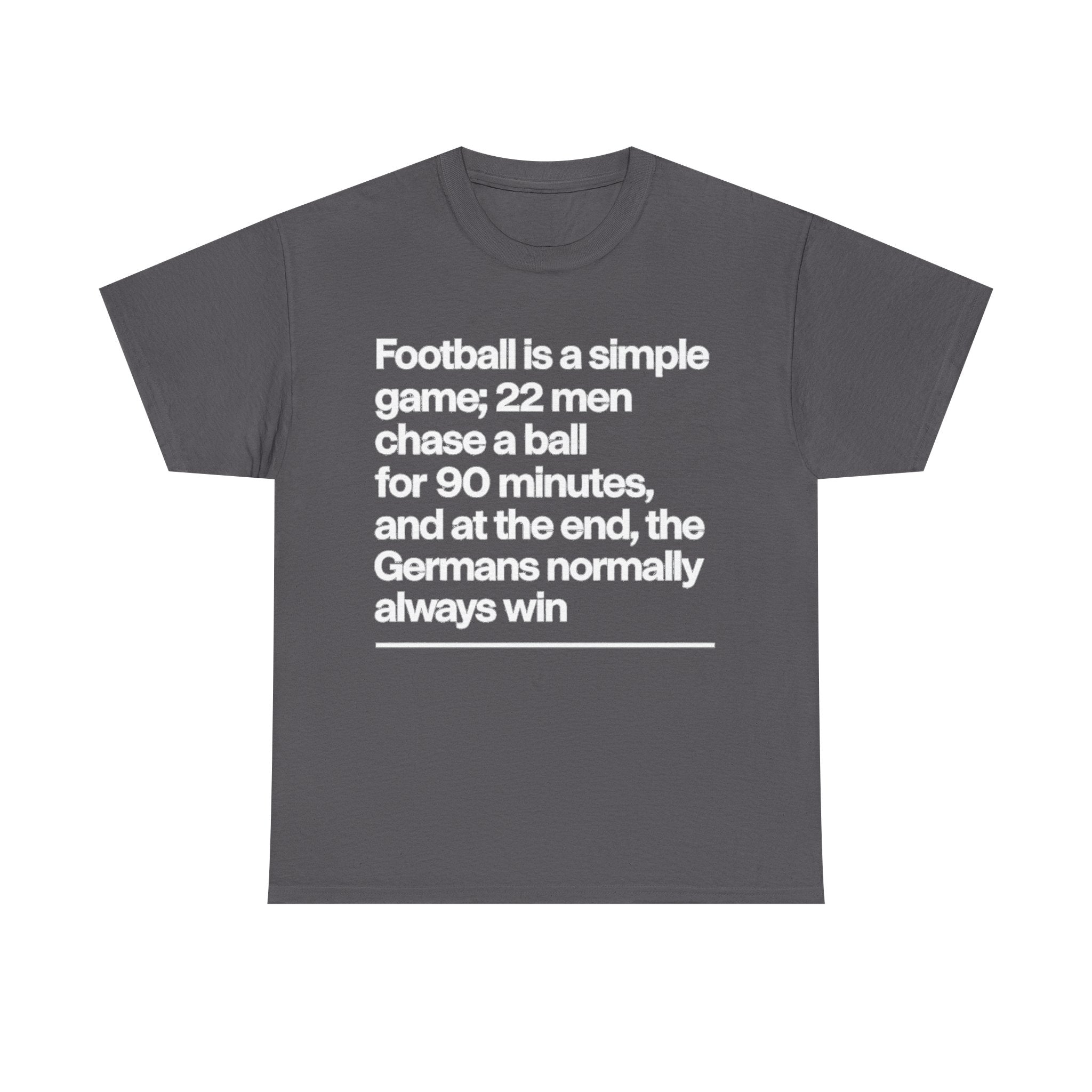 Funny Quote T-Shirt — 'Football is a simple game...' Graphic Tee