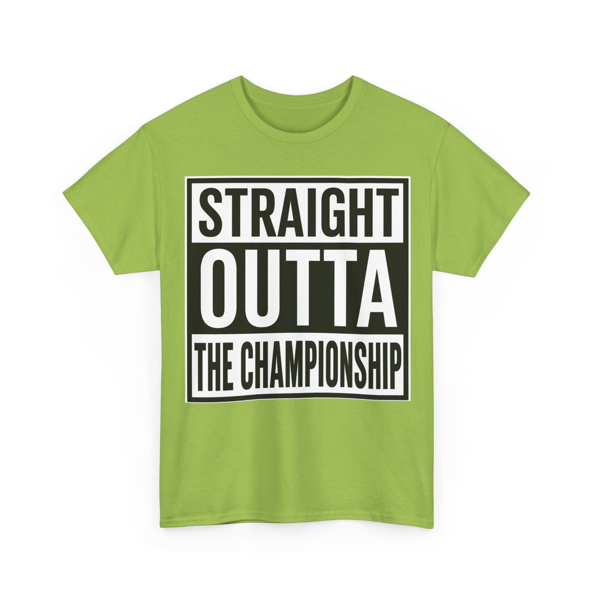 Straight Outta The Championship T-Shirt
