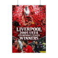 Liverpool 2005 UEFA Champions League Winners Rolled Poster