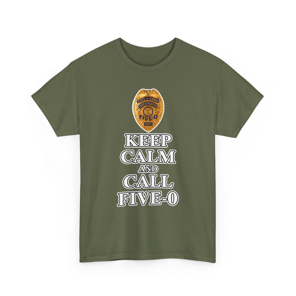 Keep Calm and Call Five-O Cotton T‑Shirt