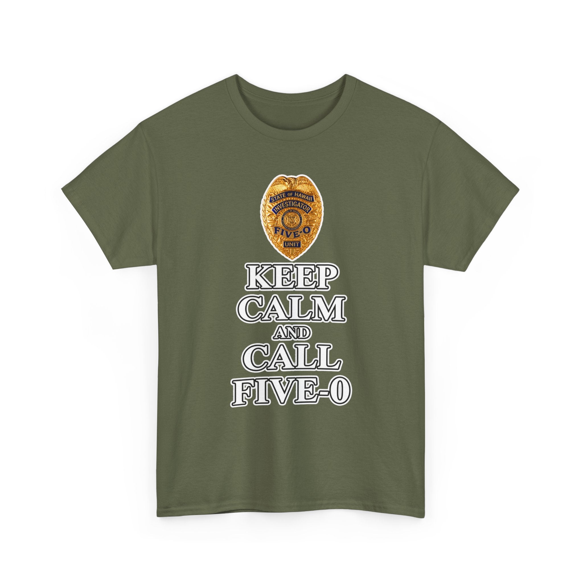 Keep Calm and Call Five-O Cotton T‑Shirt