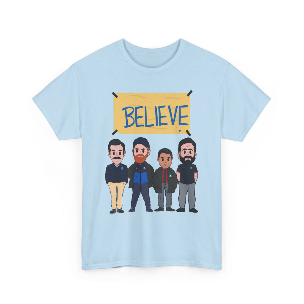 Ted Lasso Inspired Believe Cartoon Band Cotton T-Shirt
