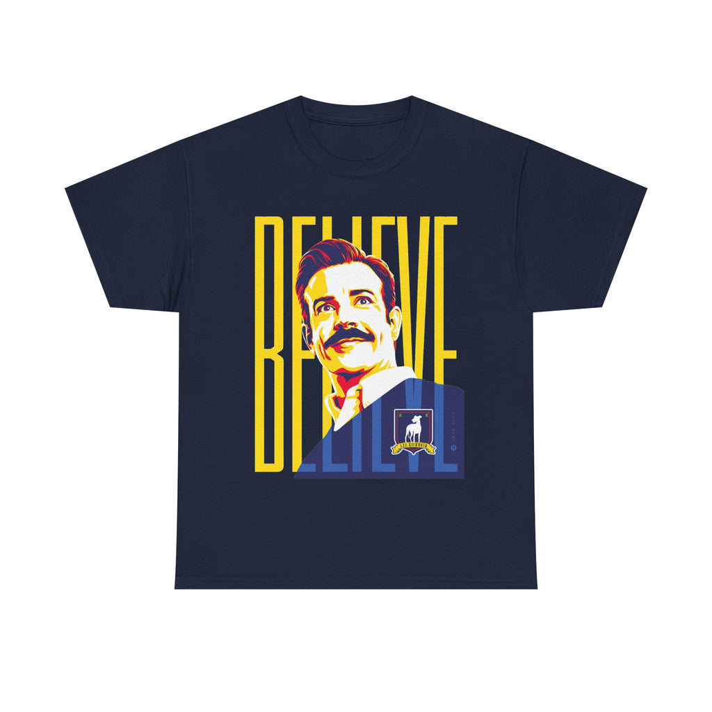 Ted Lasso Inspired Believe Retro Portrait T‑Shirt — Inspirational Vintage Mustache Design