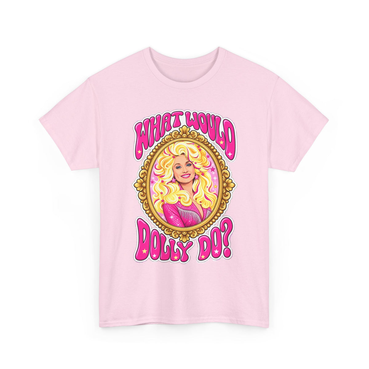 What Would Dolly Do? Graphic Tee — Retro Pink Dolly Portrait T‑Shirt
