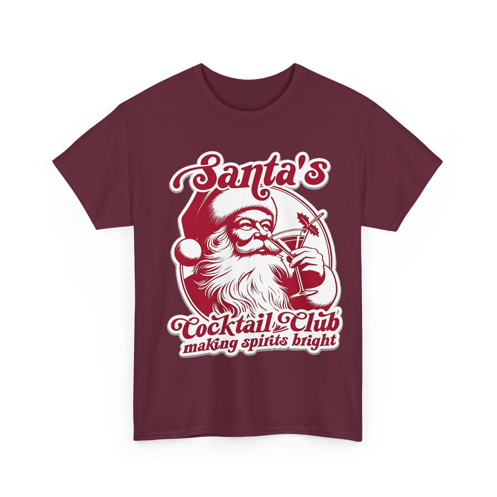 Santa’s Cocktail Club Tee — "Making Spirits Bright" Christmas Shirt