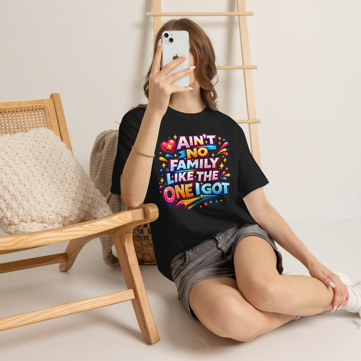 Ain't No Family Like The One I Got Cotton T-Shirt
