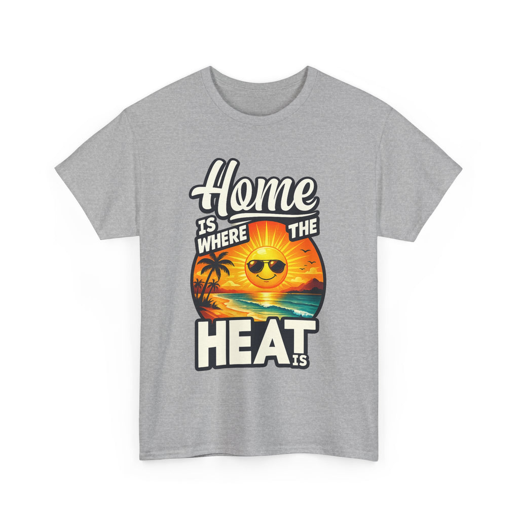 Home Is Where The Heat Is T-Shirt — Retro Beach Sunset Tee