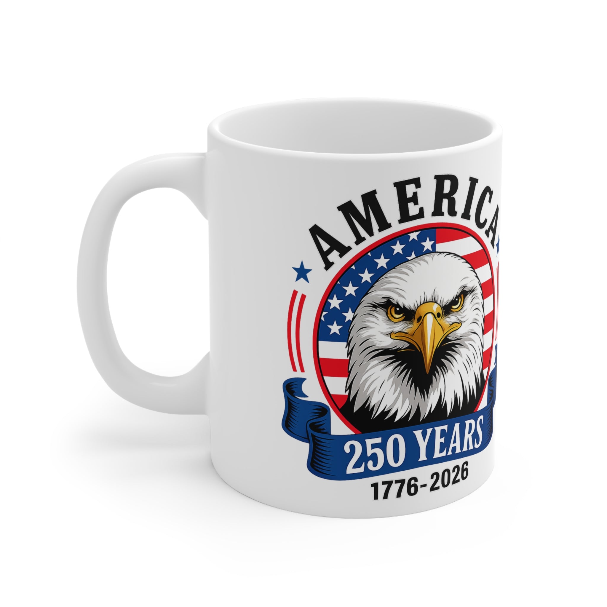 250 Years America Eagle Coffee Mug – Patriotic 1776–2026 Ceramic Mug