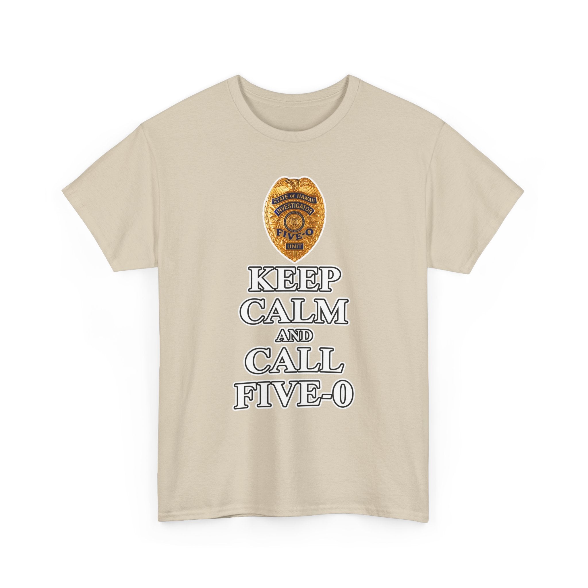 Keep Calm and Call Five-O Cotton T‑Shirt