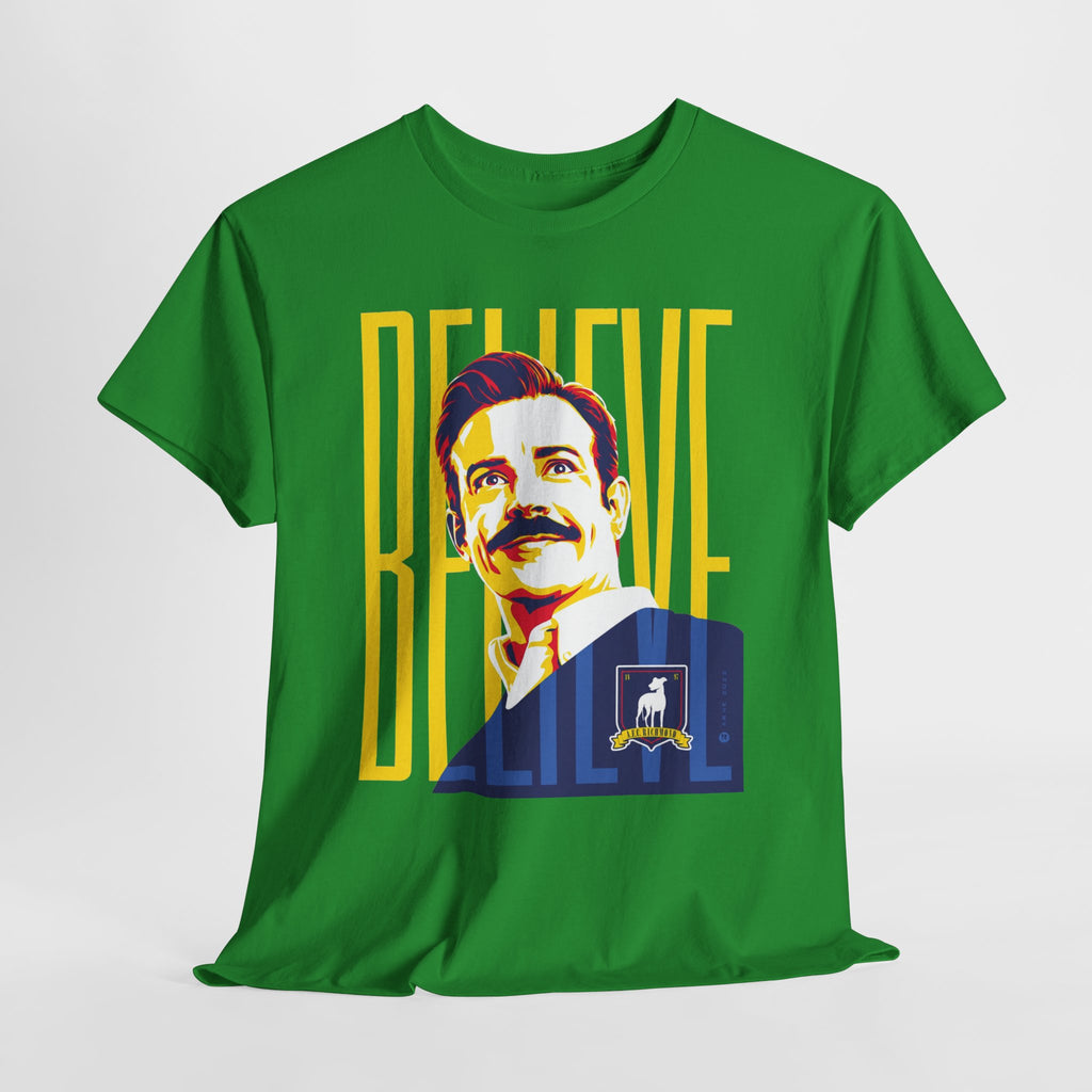 Ted Lasso Inspired Believe Retro Portrait T‑Shirt — Inspirational Vintage Mustache Design