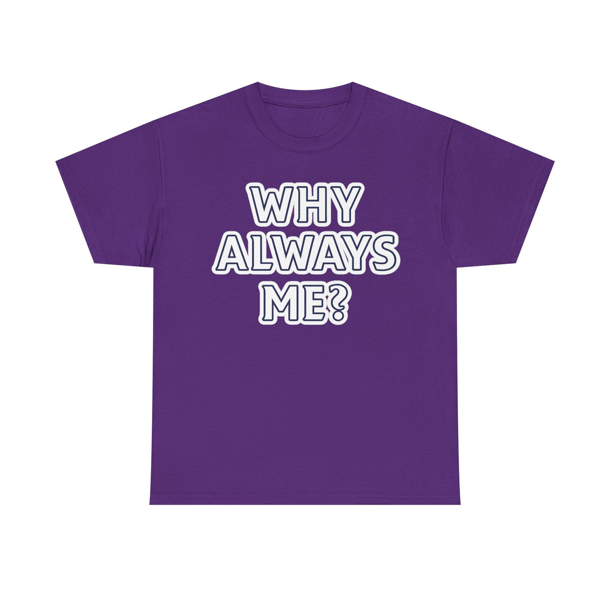 "Why Always Me?" Manchester City Inspired Graphic Tee