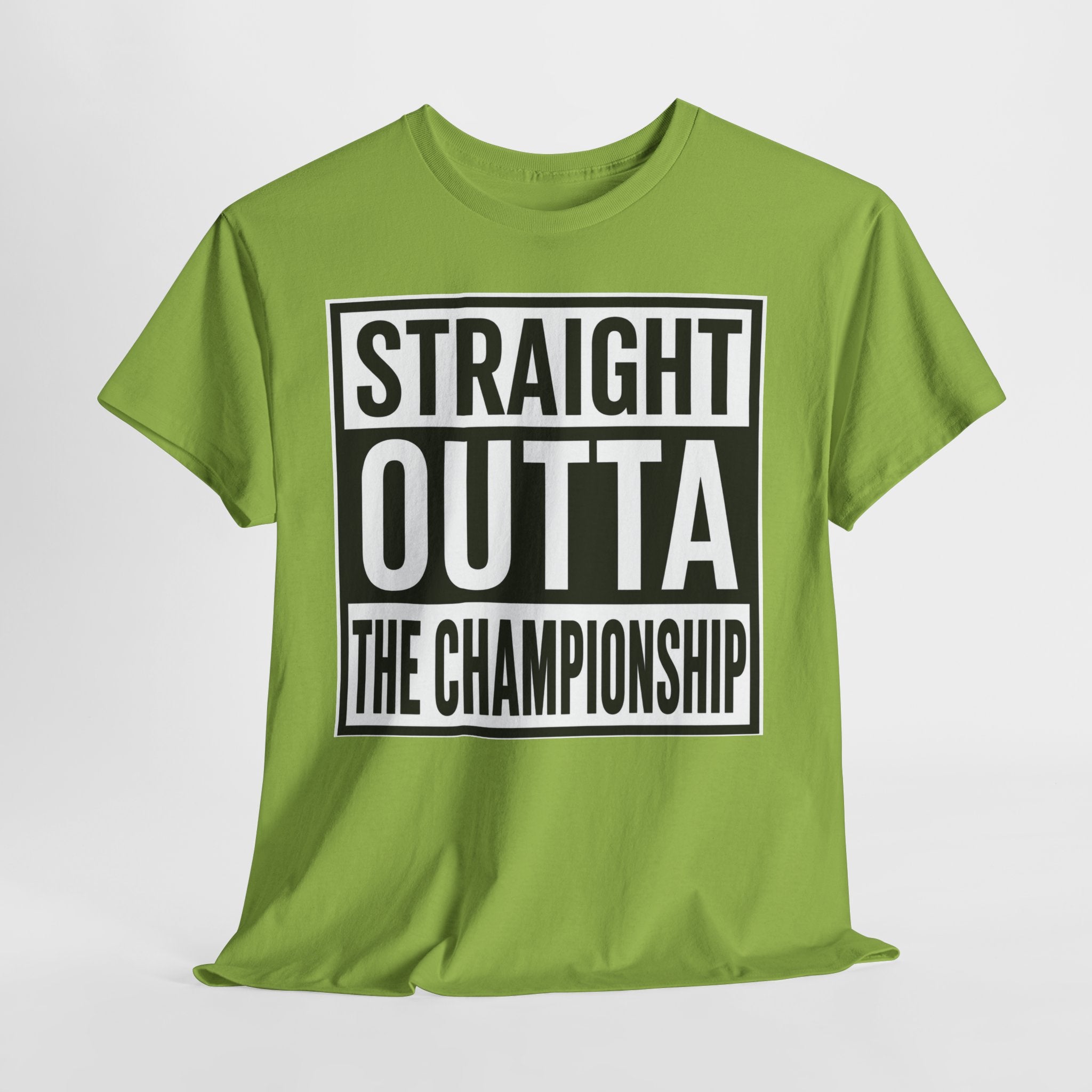Straight Outta The Championship T-Shirt