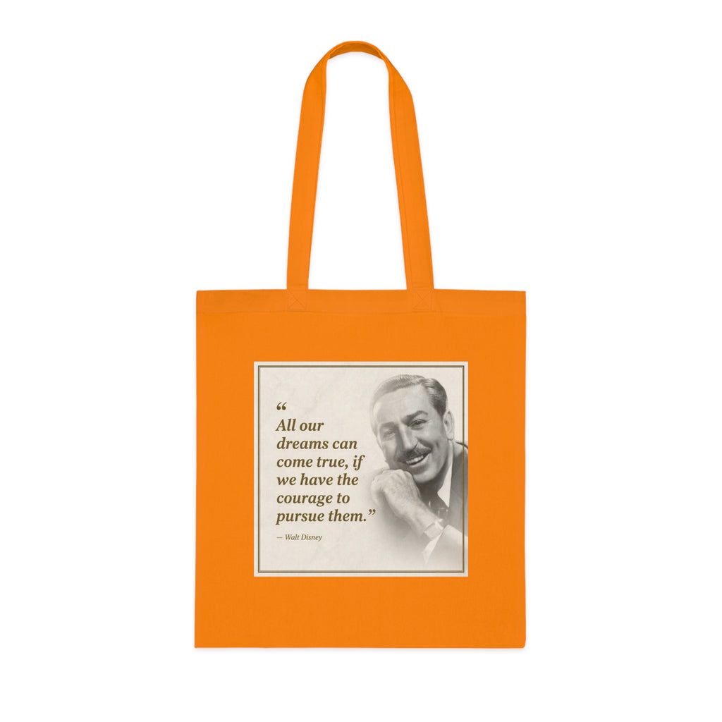 Walt Disney Quote Cotton Tote — "All our dreams can come true" Inspirational Canvas Bag