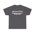 Florida Heat Tee — "after it rains in FL the sun immediately comes out to steam us like a bag of crab legs"