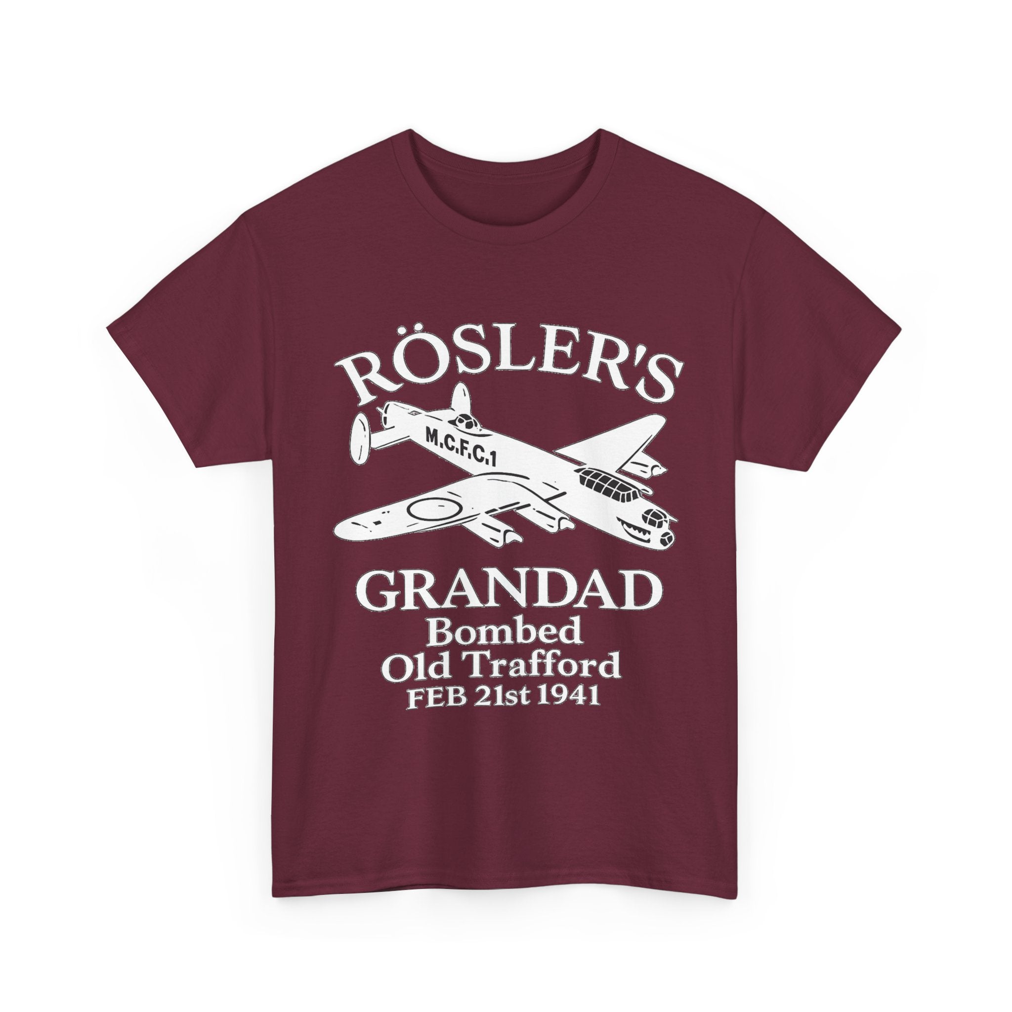 Rösler's Grandad Bombed Old Trafford Tee — WWII Tribute Military Plane Shirt (Feb 21, 1941)