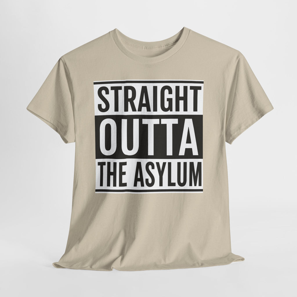 Straight Outta the Asylum T-Shirt – Graphic Statement Tee